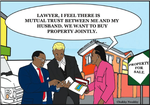 Lawyer, I feel there is mutual trust between me and my husband. We want to buy property jointly. Property for Sale